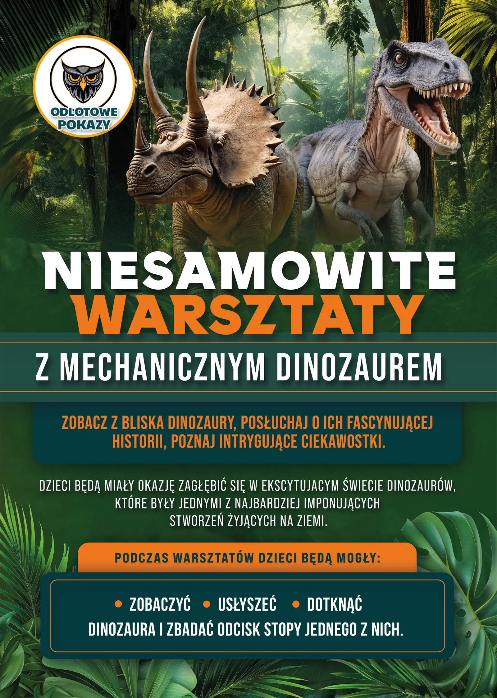Niesamowite warsztaty z mechanicznym dinozaurem